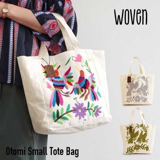 【WOVEN ウーヴン】オトミ スモール トートバッグ 【OTOMI SMALL TOTE BAG】 メキシコ製 刺繍バッグ